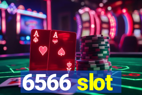 6566 slot